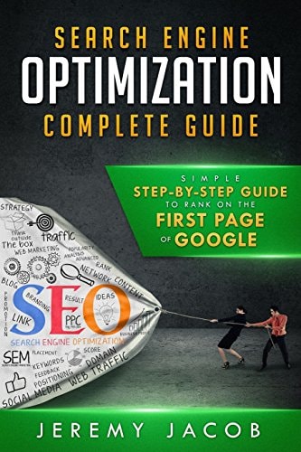 Search Engine Optimization Complete Guide How To Rank On The First Page Of Google