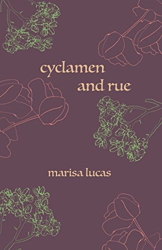 Cyclamen and Rue