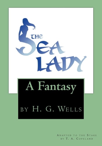 The Sea Lady By H. G. Wells