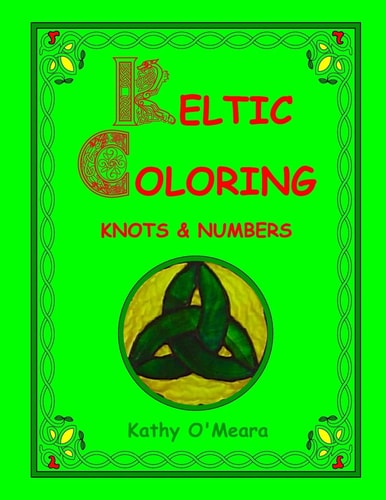 Keltic Coloring Knots & Numbers