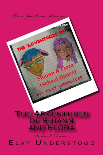 The Adventures of Shiann and Flora School Dance