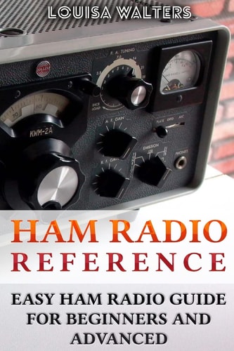Ham Radio Reference Easy Ham Radio Guide For Beginners And Advanced