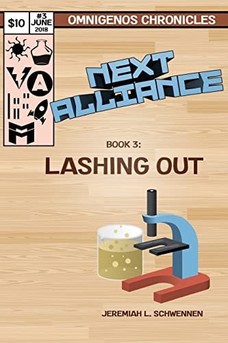 Next Alliance Book 3 Lashing Out