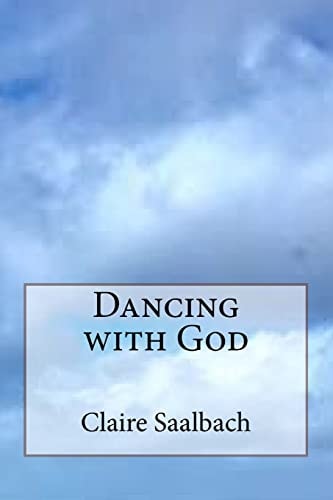 Dancing with God