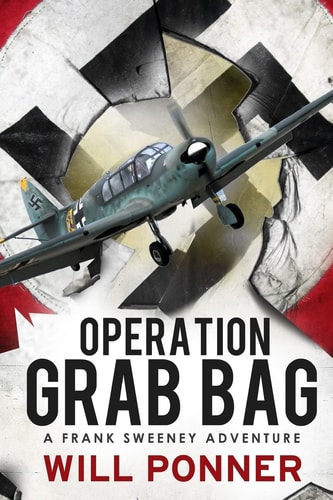 Operation Grab Bag A Frank Sweeney Adventure