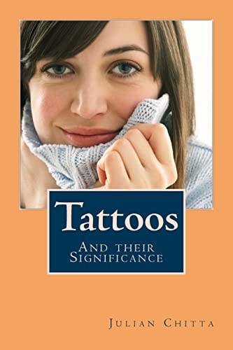 Tattoos And Their Significance