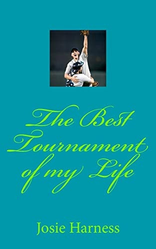 The Best Tournament of My Life