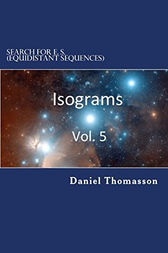 Search for E. S. (Equidistant Sequences) Isograms, Vol. 5