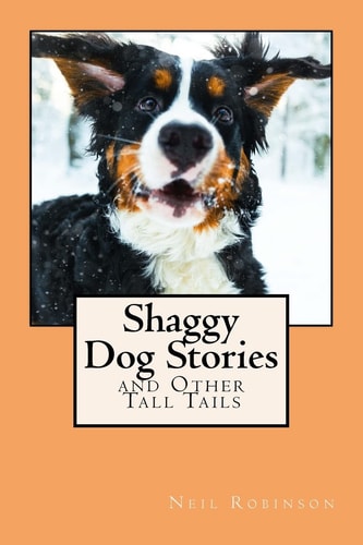 Shaggy Dog Stories & Other Tall Tails