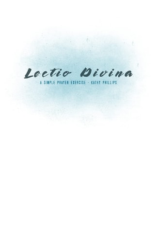 Lectio Divina A Simple Prayer Exercise