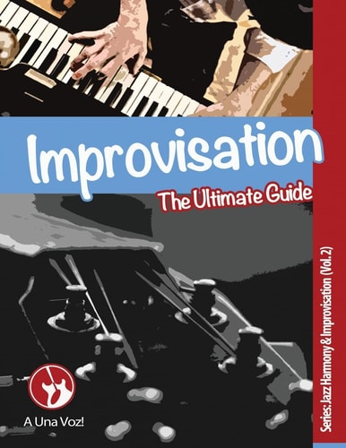 Improvisation The Ultimate Guide