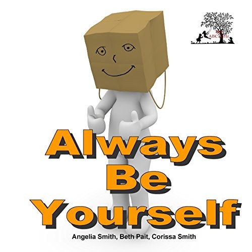 Always Be Yourself