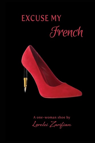 Excuse My French The Journey of a One-Woman Shoe in a Globalized World