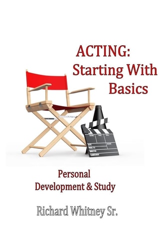 Acting Starting With Basics