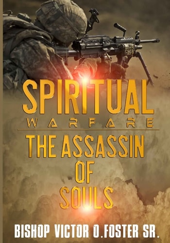 Spiritual Warfare - The Assassin of Souls