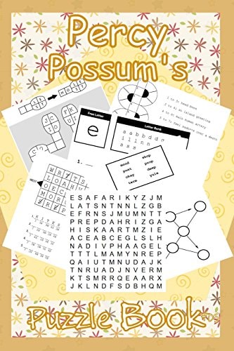 Percy Possum's Puzzle Book 05 Many More Premium Puzzles For Kids 7 Years Upwards