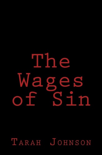 The Wages of Sin