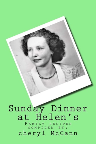Sunday Dinner at Helen's