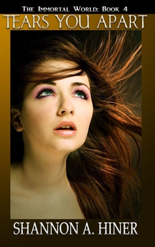 Tears You Apart The Immortal World Book 4