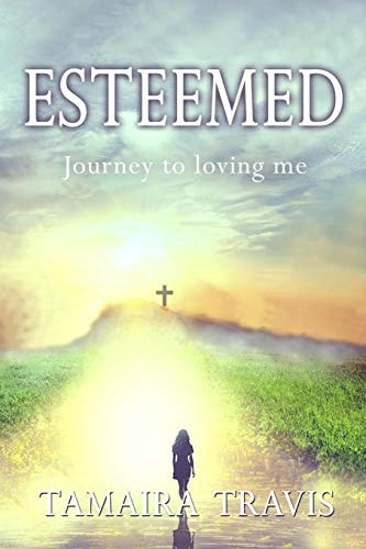 Esteemed Journey to Loving Me