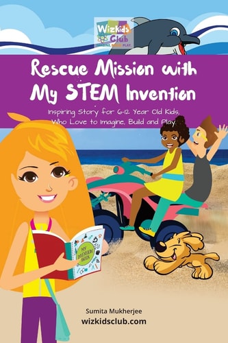 Rescue Mission with My STEM Invention Engineering Story Book for Kids 6-10 Years