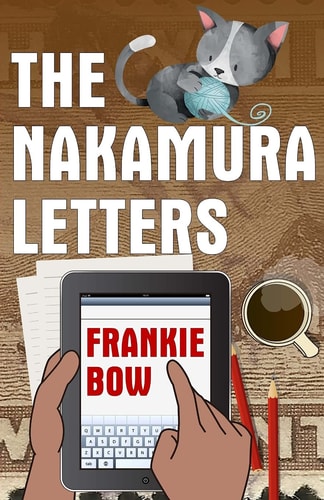 The Nakamura Letters A Hawaiian Mystery Told in Emails