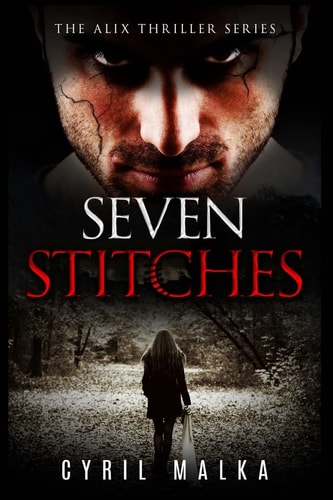 Seven Stitches The Alix Thriller Series