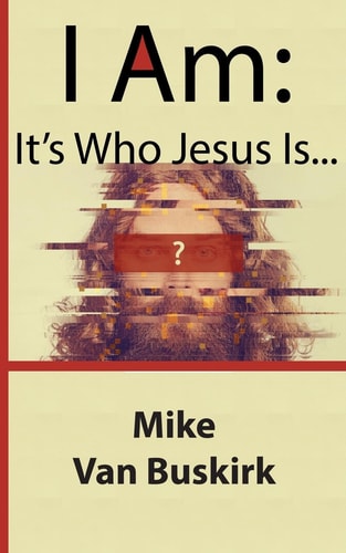 I Am It's Who Jesus Is