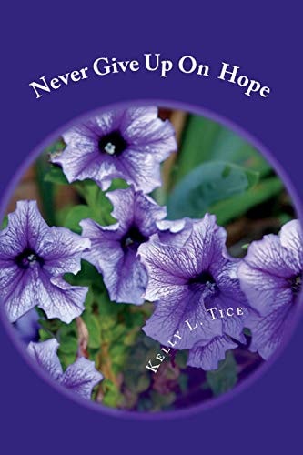 Never Give Up Hope