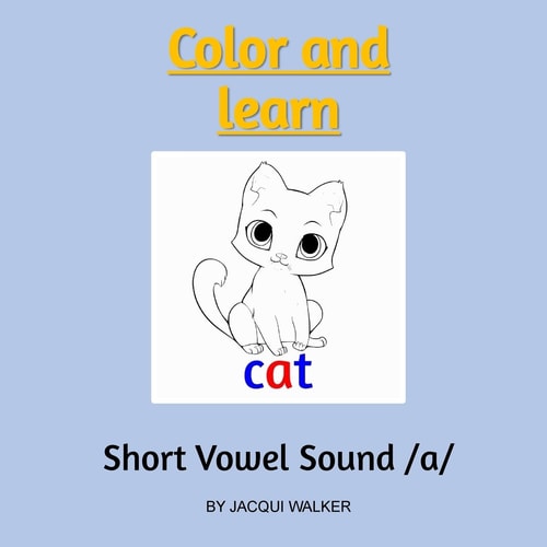 Short Vowel Sound /a/ Color and Learn