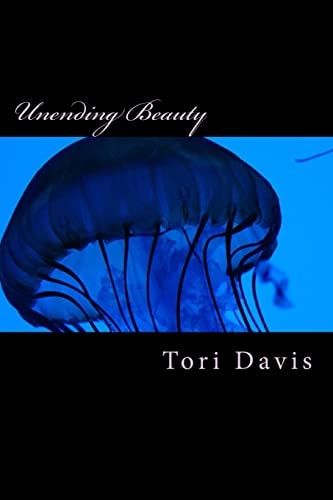 Unending Beauty A Chapbook