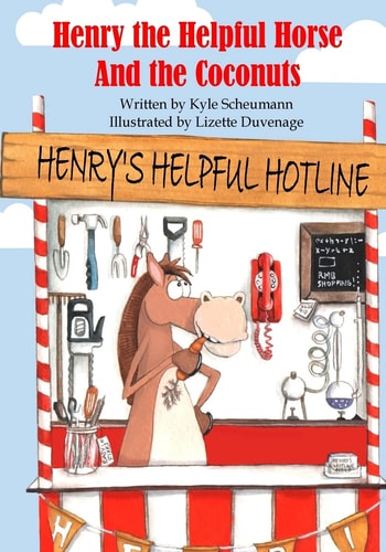 Henry the Helpful Horse And the Coconuts
