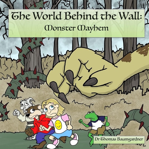 The World Behind the Wall Monster Mayhem