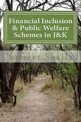 Financial Inclusion and Public Welfare Schemes in J&K