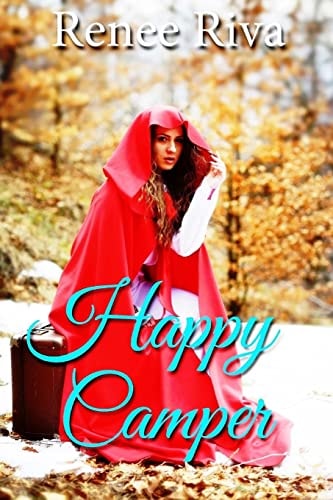 Happy Camper A Romantic Comedy