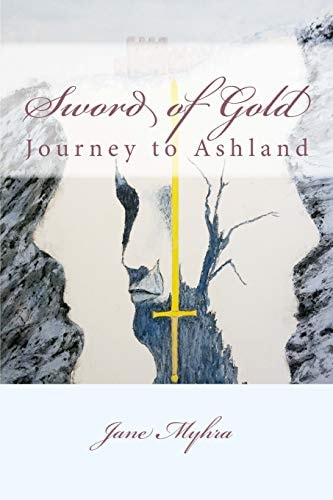 Sword of Gold Journey to Ashland