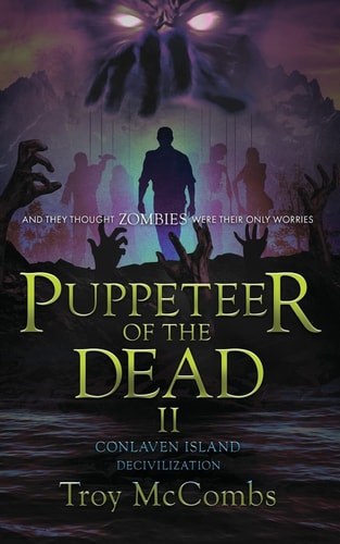 Puppeteer of the Dead II Conlaven Island (Decivilization)