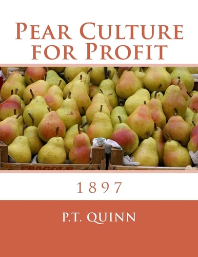 Pear Culture for Profit 1897