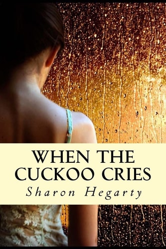When The Cuckoo Cries