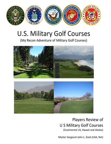 US Military Golf Courses My Recon Adventure of Military Golf Courses