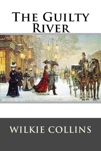 The Guilty River