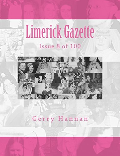 Limerick Gazette Issue 8 Of 100