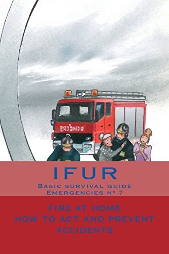 Fire at Home How to Act and Prevent Accidents