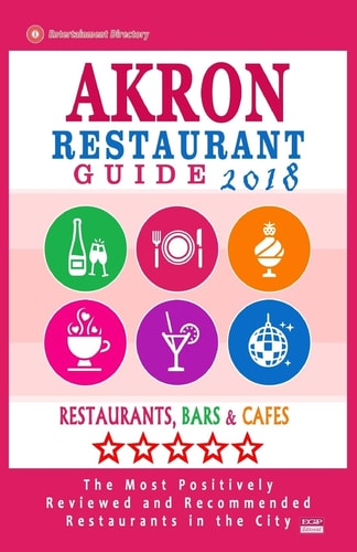 Akron Restaurant Guide 2018 Best Rated Restaurants in Akron, Ohio - Restaurants, Bars and Cafes Recommended for Visitors, 2018