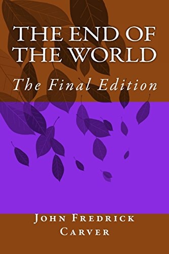 The End of the World The Final Edition