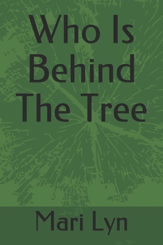 Who Is Behind the Tree
