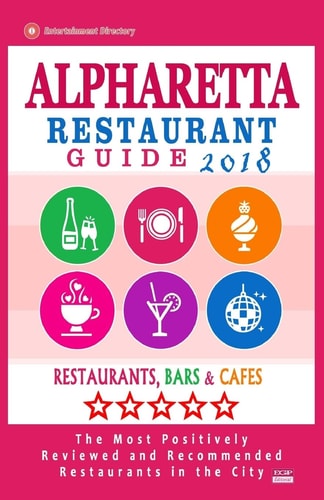 Alpharetta Restaurant Guide 2018 Best Rated Restaurants in Alpharetta, Georgia - Restaurants, Bars and Cafes Recommended for Visitors, 2018
