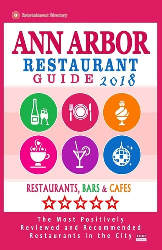 Ann Arbor Restaurant Guide 2018 Best Rated Restaurants in Ann Arbor, Michigan - Restaurants, Bars and Cafes Recommended for Visitors, 2018