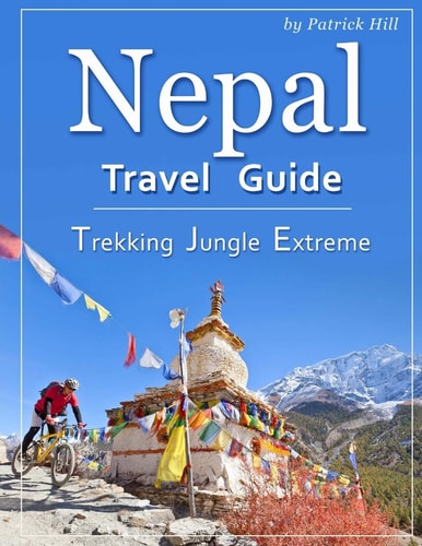 Nepal Travel Guide Trekking, Jungle, Extreme