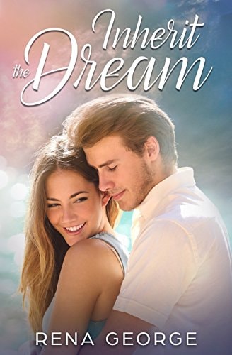 Inherit the Dream A Rosmorna Books' Feel Good Novel